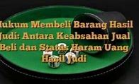 Apa Hukum Memakan Uang Hasil Judi