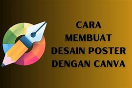 Cara Membuat Desain Grafis Di Canva